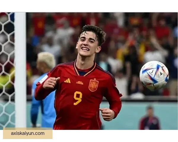 加维2026世界杯展望：年轻中场持续提升，西班牙队竞争力增强